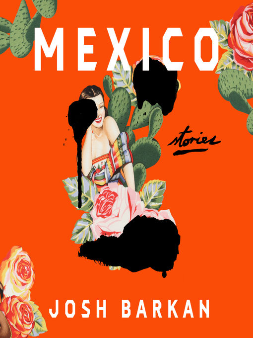 Title details for Mexico by Josh Barkan - Available